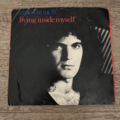 Gino Vannelli - Living Inside Myself / Stay With Me 7'' Vinyl 45 RPM 1981 Arista