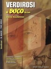 Il Buco - The Hole. . Umberto Verdirosi. 2012. .