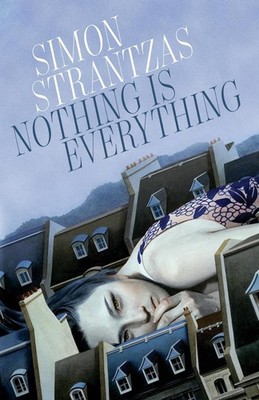 Nothing is Everything | Simon Strantzas | englisch