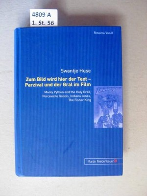 Zum Bild wird hier der Text - Parzival und der Gral im Film. Monty Python and th