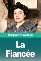 Marguerite Audoux | La FiancéE | Taschenbuch | FranzöSisch (2025) | Prodinnova
