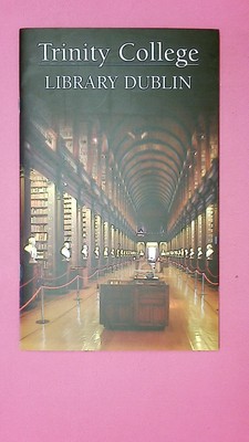 213195 TRINITY COLLEGE LIBRARY DUBLIN