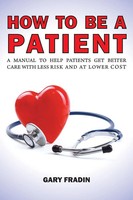 Gary Fradin | How To Be A Patient | Taschenbuch | Englisch (2019) | [.]
