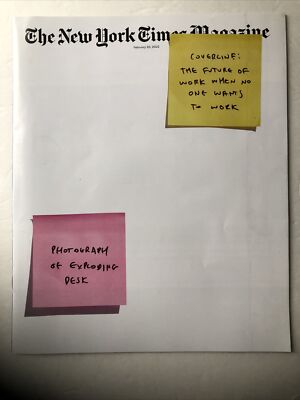 The New York Times Magazine - Feb. 20, 2022 THE FUTURE OF WORK ISSUE