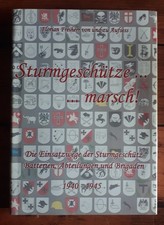 Florian von Aufsess - Sturmgeschütze March ! Sturmgeschütz Abteilung Batterie