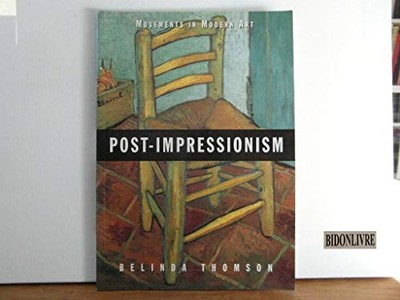 Post-Impressionism (Movements in Mo..., Thomson, Belind