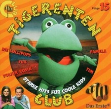 Tigerentenclub 15 (2003) Lollipops, Volker Rosin, Fux..  [CD]