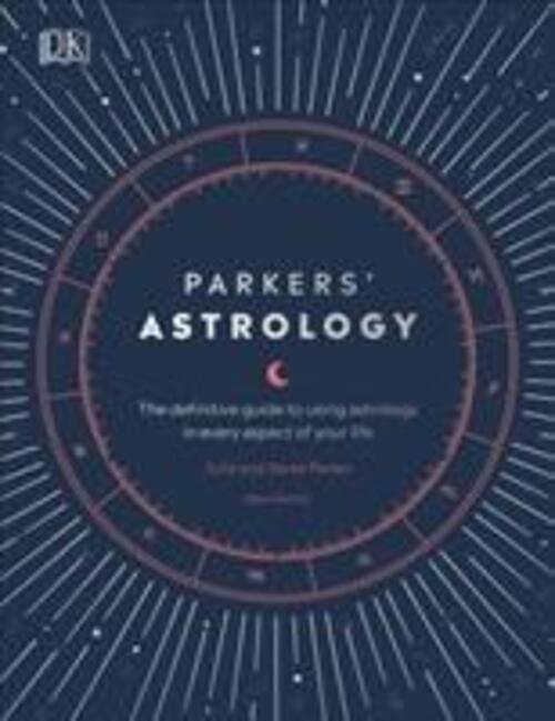 Thumbnail - Parkers' Astrology | Derek Parker (u. A.) | Englisch | Buch | Gebunden
