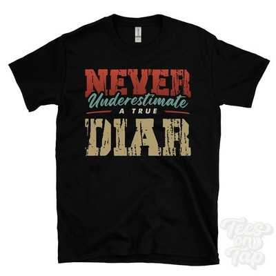 NEVER UNDERESTIMATE A TRUE DIAR T-SHIRT - Wear Your Name Proudly