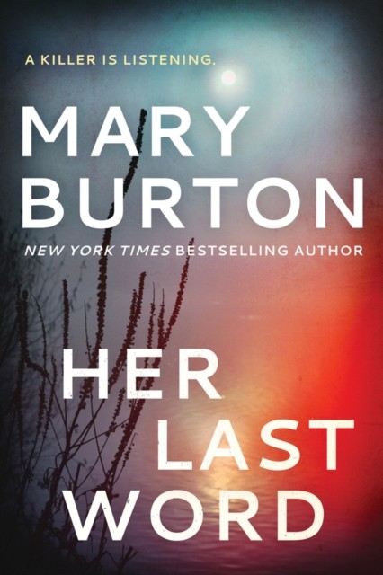 Her Last Word Mary Burton Paperback Crime Thriller Mystery Suspense Novel - Image 2
