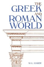 The Greek and Roman World Paperback W. G. Hardy