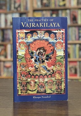 The Practice of Vajrakilaya