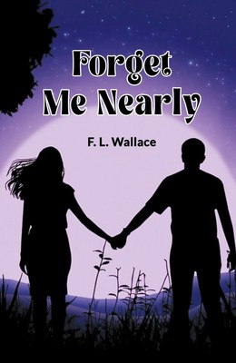 Forget Me Nearly | F. L. Wallace | Taschenbuch | Englisch | 2024 | Double9 Books