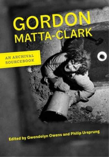 Gordon Matta-Clark Gordon Matta-Clark (Tascabile)