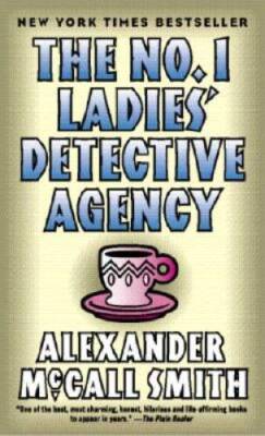 The No. 1 Ladies' Detective Agency - Mass Market Paperback - VERY GOOD
