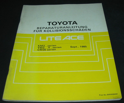 Werkstatthandbuch Karosserie Toyota Liteace LiteAce KM3_ YM3_ 4_ CM35 09/1985 