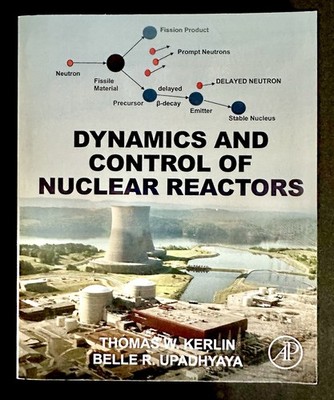 Dynamics Control Nuclear Reactors Kerlin Upadhyaya 2019 Nuclear Engineering PB