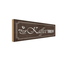 Holzschild 10X27 Cm Kaffee Treff Essen Trinken Deko Geschenk Holz Schild