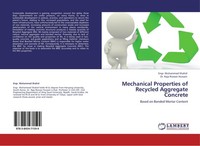 Mechanical Properties Of Recycled Aggregate Concrete Engr. Muhammad Shahid
