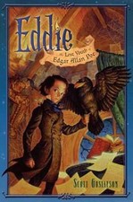 Eddie: The Lost Youth of Edgar Allan Poe by Scott Gustafson: New