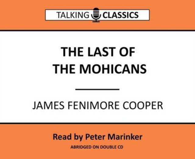 The Last of the Mohicans by James Fenimore (CD-Audio)