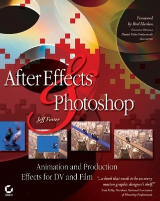 After Effects and Photoshop . : Animation and Production Effects
