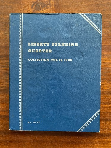 Whitman Coin Folder - Liberty Standing Quarter 1916 to 1930, No. 9017