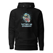 Rather Be Drumming Unisex Hoodie, Music Lover Sweatshirt, Drummer Gift