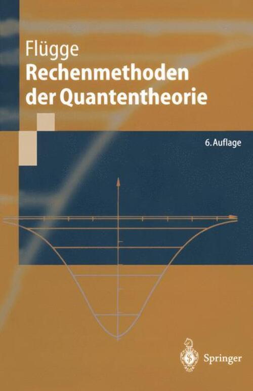 Thumbnail - Rechenmethoden Der Quantentheorie Siegfried Flügge Taschenbuch
