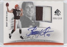 2007 SP Authentic Rookie Authentics 6/399 Brady Quinn #290 Patch Auto 0c3