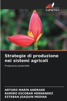 Strategie Di Produzione Nei Sistemi Agricoli Produzione Sostenibile Taschenbuch