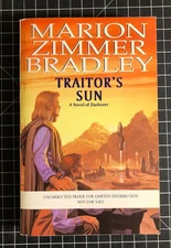 Traitor's Sun by Marion Zimmer Bradley -- Advance Uncorrected Proof