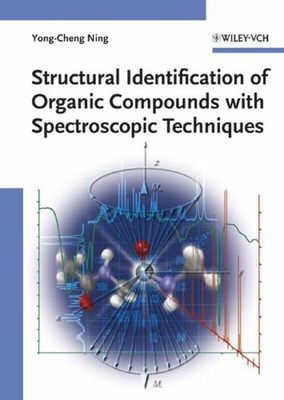 Structural Identification of Organic Compounds with Spectroscopic