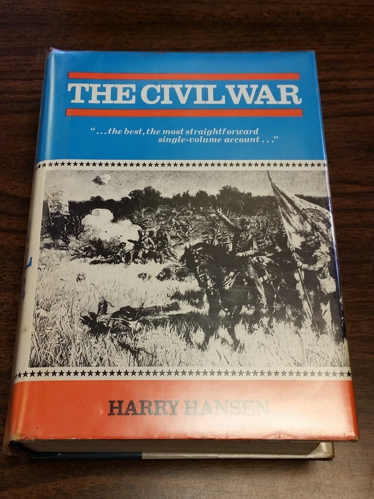 THE CIVIL WAR HARRY HANSEN HARDBACK (BOX12)