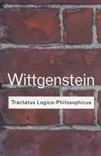 Tractatus Logico-Philosophicus (Routledge Classics) - Wittgenstein, Ludwig