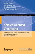 Service-Oriented Computing: 19th Symposium and Summer School, SummerSOC 2025, Cr