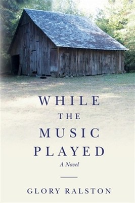 While the Music Played, Paperback by Ralston, Glory, Brand New, Free shipping...
