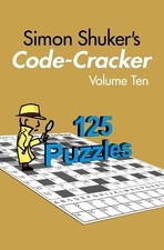 Simon Shuker's Code-Cracker, Volume Ten by Simon Shuker [Paperback]