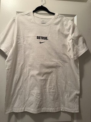 Nike White T-Shirt Men s XL Graphic Logo Tee Be True 100% Cotton Short Sleeve