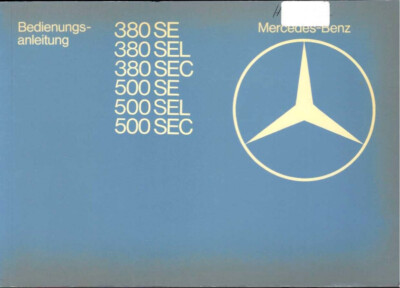 MERCEDES S-KLASSE C 126 1981 Betriebsanleitung 500 SEC 380 SEC Coupe Handbuch BA