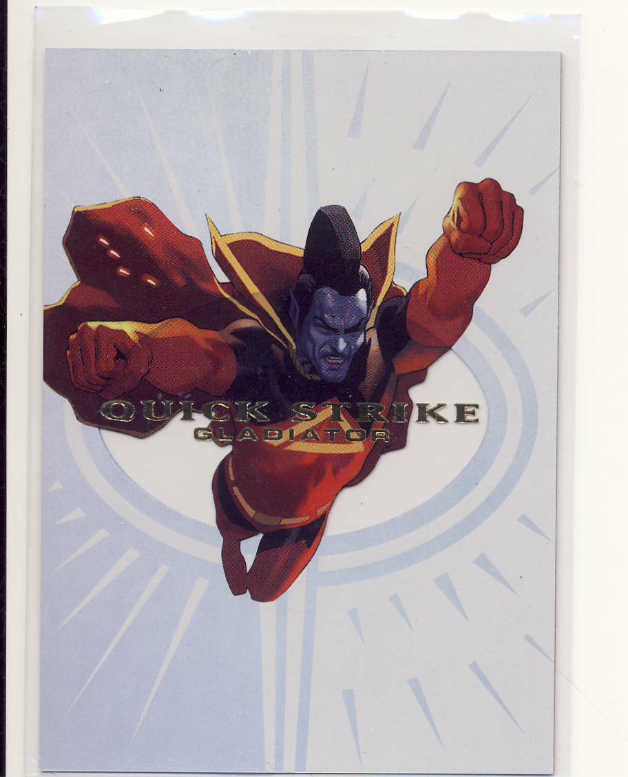 2013 Marvel Fleer Retro Acetate Insert Card Quick Strike 7QS Gladiator