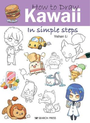 Yishan Li How to Draw: Kawaii (Tascabile) How to Draw