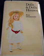 Desmonde, Kay DOLLS  DOLLS HOUSES