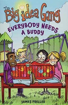 Everybody Needs a Buddy (Big Idea - Hardcover, by Preller James - Very Good b