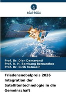 Dian Damayanti (U. A.) | Friedensnobelpreis 2026 Integration Der...