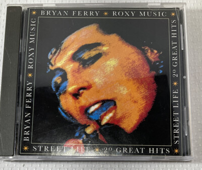 Bryan Ferry - Roxy Music : Street Life: 20 Greatest Hits CD