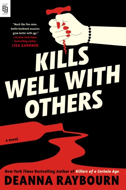 Kills Well With Others