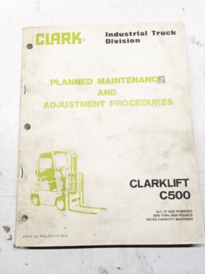 CLARK FORK LIFT TRUCK MAINTENANCE MANUAL CLARKLIFT C500 C 30 40 50 60 H Y HY