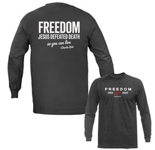 Charlie Kirk Jesus Defeated Death True Patriot Memorial Freedom Long Sleeve