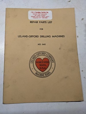 LELAND GIFFORD DRILLING MACHINE REPAIR PARTS LIST BOOK MANUAL #3MS CATALOG